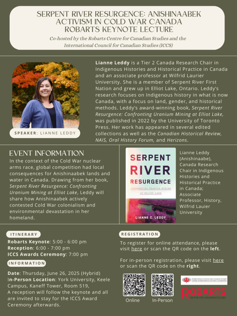 2025 Présentation de Robarts au CIEC, Serpent River Resurgence: Anishinaabek Activism in Cold War Canada, Lianne Leddy, 26 juin 2025