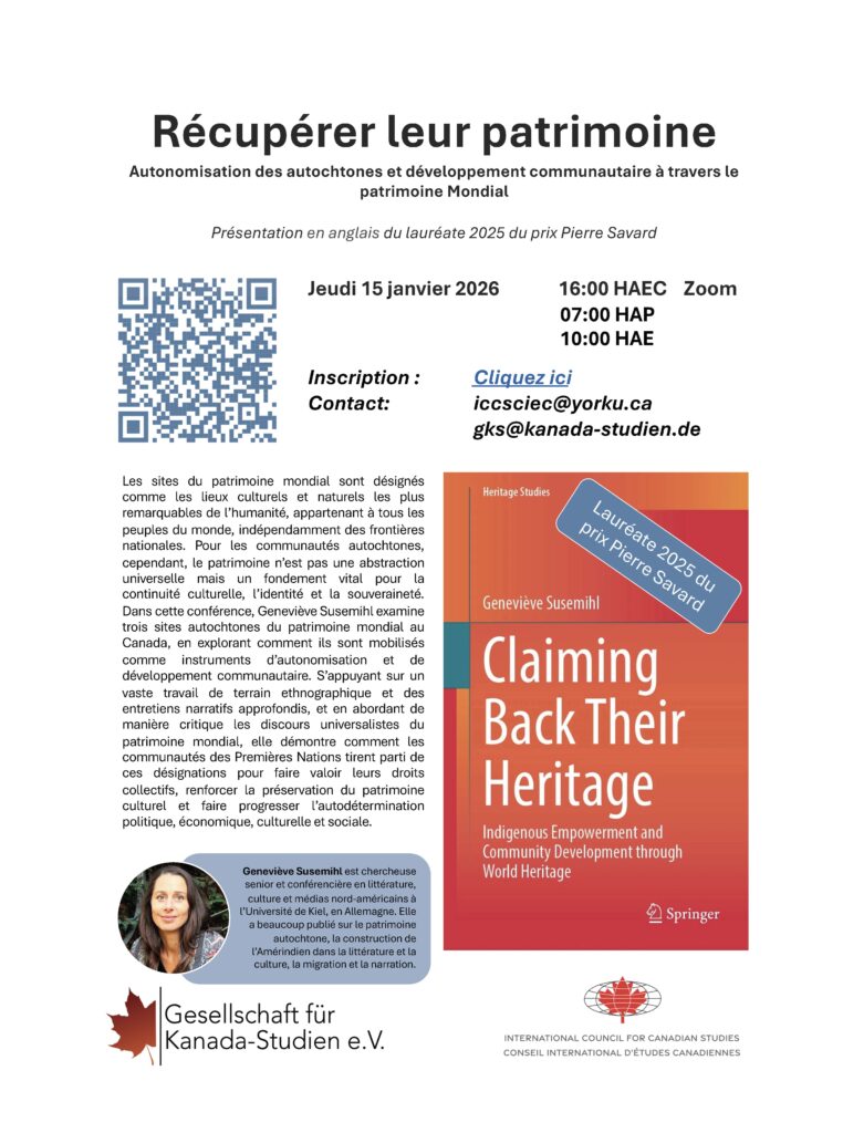 Affiche, Récupérer leur patrimoine: Autonomisation des autochtones et développement communautaire à travers le patrimoine mondial, avec Geneviève Susemihl, 15 janvier 2026